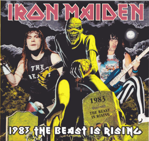 Iron Maiden (UK-1) : 1983 The Beast Is Rising